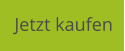 Jetzt kaufen